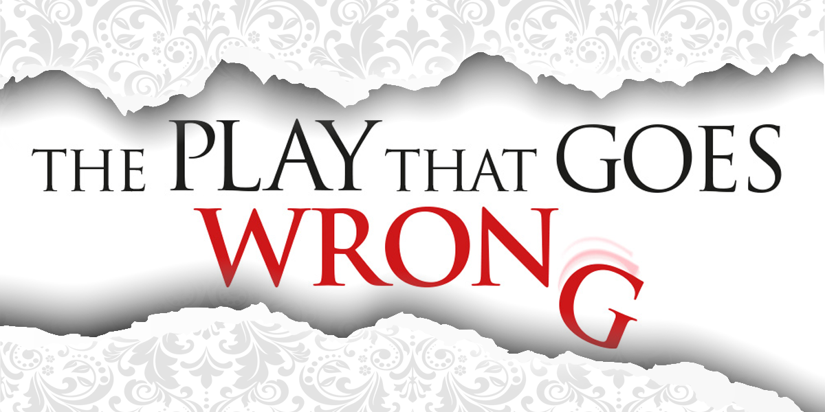 The Play That Goes Wrong